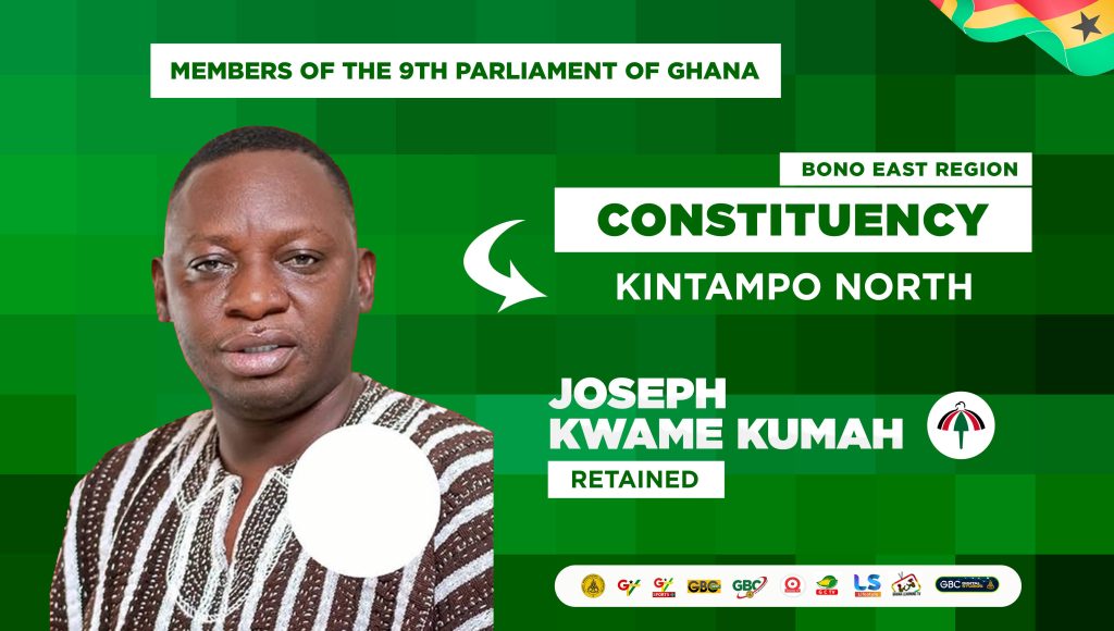 Joseph Kwame Kumah -  Member of Parliament for KINTAMPO NORTH